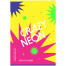 Тетрадь 96 листов, А4, клетка BG "Crazy neon", неоновая краска